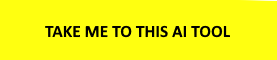 A yellow button with black text that reads: TAKE ME TO THIS AI TOOL which leads to the homepage of the Frase website.